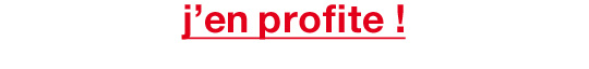j'en profite